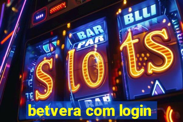 betvera com login